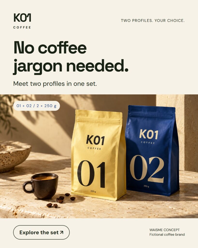 K01 Coffee concept: No coffee jargon needed.. Two 250 g bags, numbered 01 and 02.