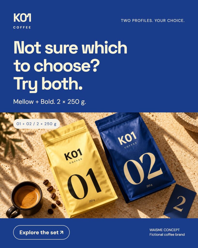 K01 Coffee concept: Not sure which to choose? Try both.. Two 250 g bags, numbered 01 and 02.