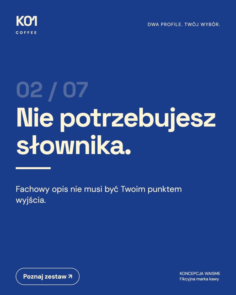 Slajd typograficzny K01 Coffee: Nie potrzebujesz słownika. Kremowe litery na błękitnym tle.
